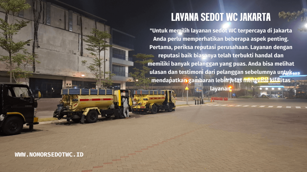 Layanan Sedot WC Pendemangan Jakarta Utara: Solusi Ampuh untuk Masalah Sanitasi